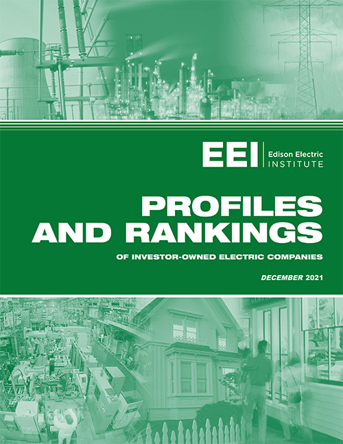 Profiles and Rankings of Investor-Owned Electric Companies -2021